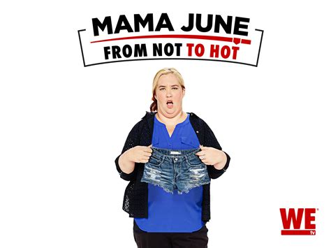 watch mama june not to hot